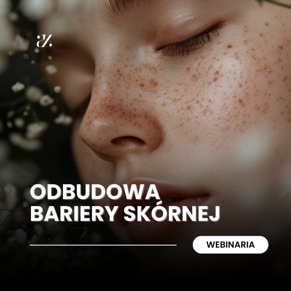 Webinarium: Odbudowa bariery skórnej