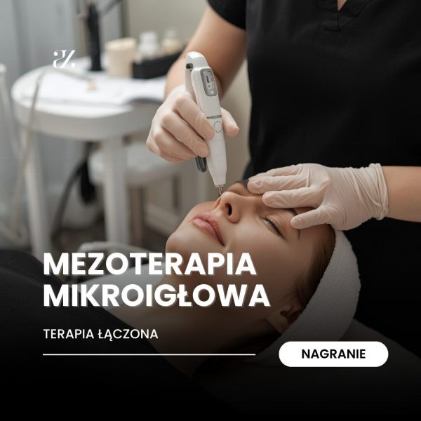 Nagranie: Mezoterapia mikroigłowa